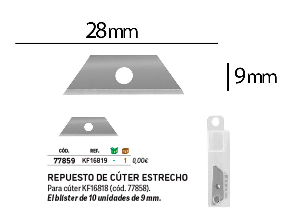 REPUESTO CUTER Q-CONNECT ESTRECHO PARA MODELO KF16818 CUCHILLA 9 MM BLISTER 10 UNIDADES